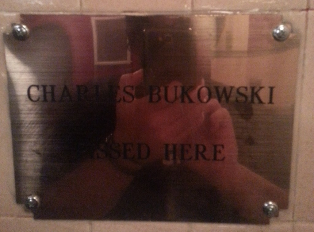 Charles Bukowski Pissed Here